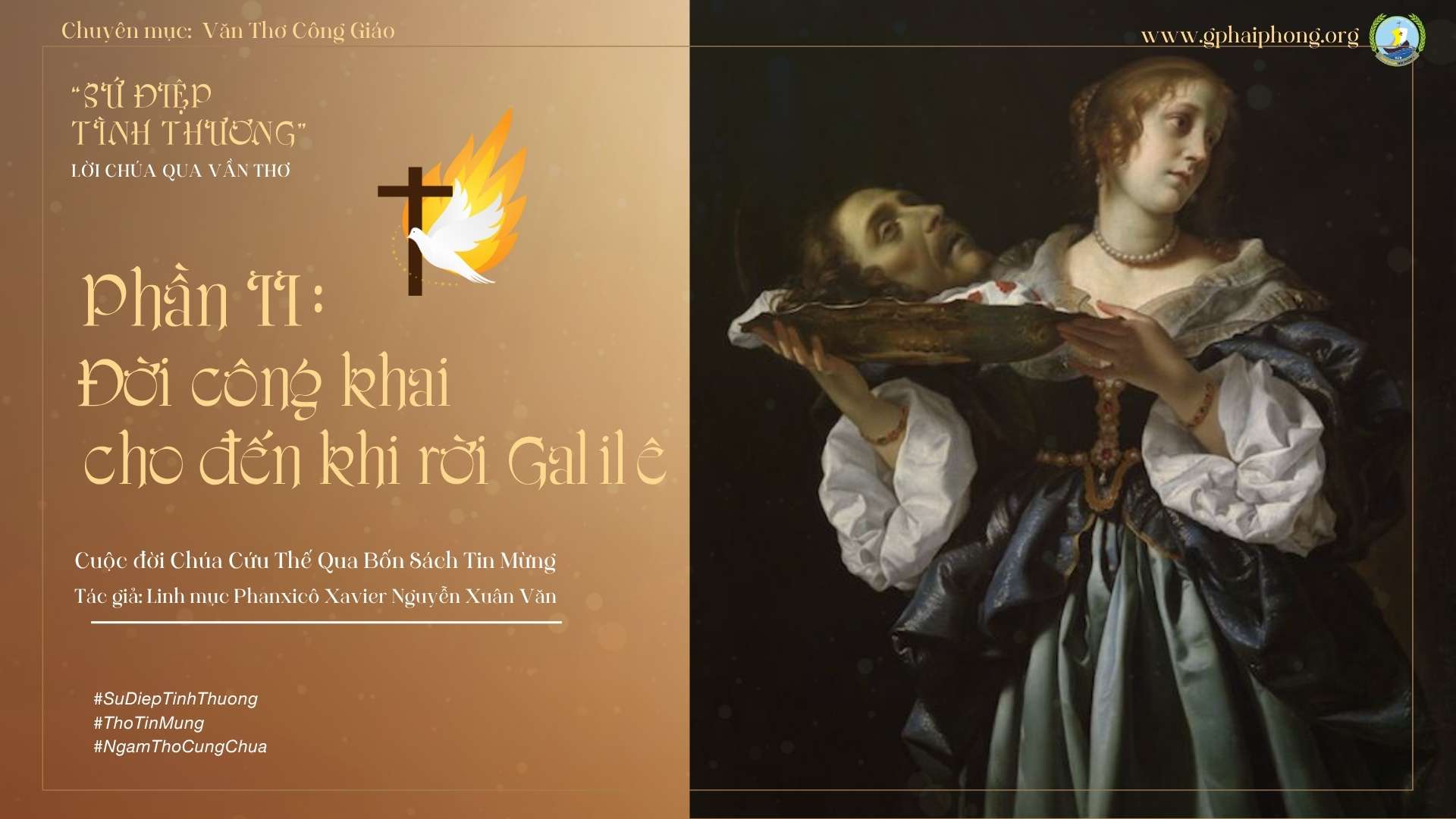 Bài 50 : Ngâm thơ "Gioan tẩy giả bị trảm quyết" - Trích Sứ Điệp Tình Thương-Lm Fx Nguyễn Xuân Văn